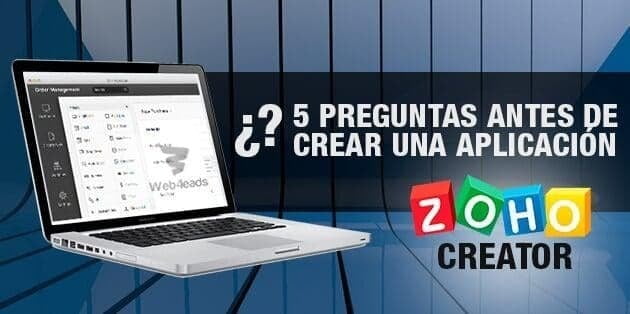 5 preguntas que se debe hacer antes de crear una aplicación de negocios